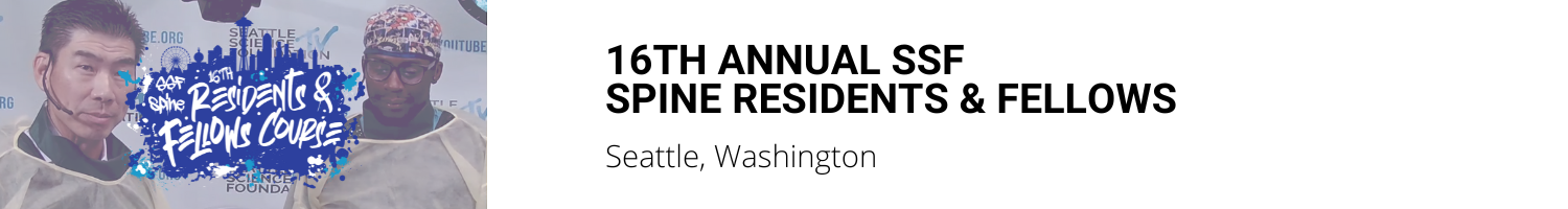 16th Annual SSF Spine Residents & Fellows Course 2025 Banner